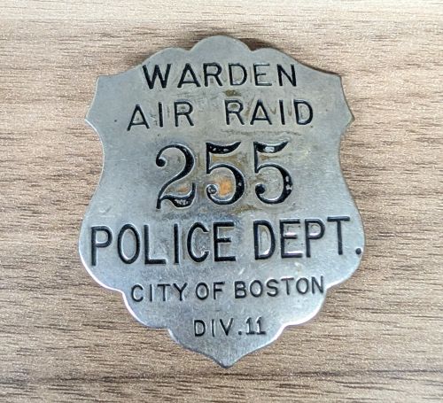 WWII Boston Police Department Air Raid Warden Badge Division 11