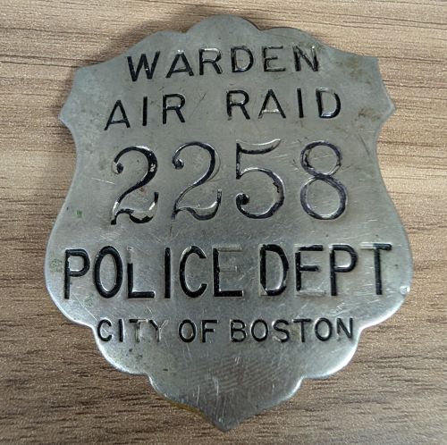 WWII Boston Police Department Air Raid Warden Badge Number 2258 Mitchell Boston