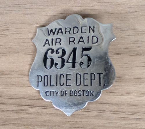 WWII Boston Police Department Air Raid Warden Badge No. 6345