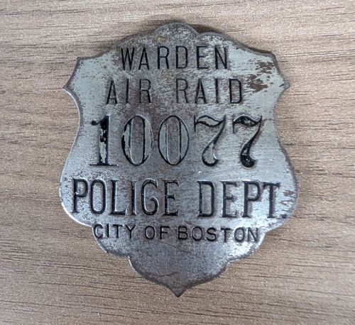 WWII City of Boston Police Department Air Raid Warden Badge No. 10077