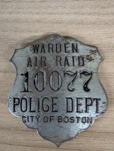 WWII City of Boston Police Department Air Raid Warden Badge No. 10077