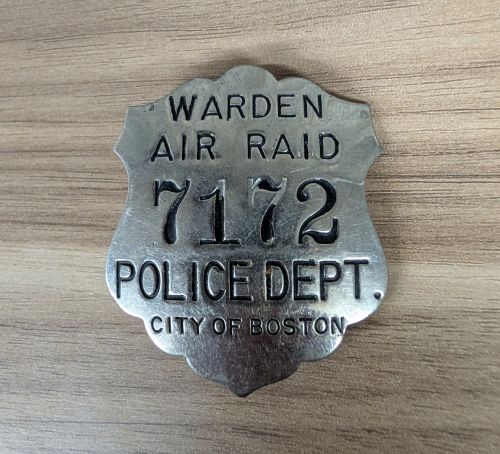 WWII City of Boston Police Department Air Raid Warden Badge Number 7172