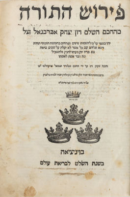 Fundamental work: Torah Commentary by Rabbi Yitzchak ben Yehuda Abarbenel. First edition to be 