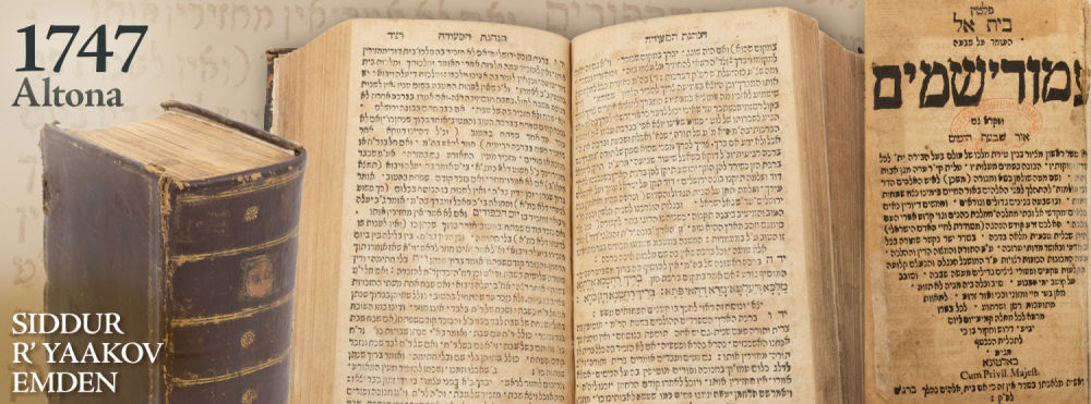 Segulah Book: Siddur Rabbi Yaakov Emden (Ya’avetz). Two Parts. Altona, 1745-1747. First Edition 