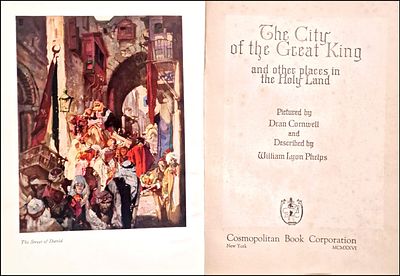 The city of the Great King - A journey through Jerusalem and the Holy Land, to the holy places