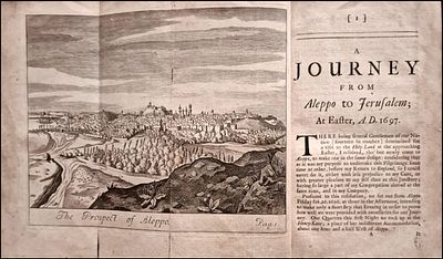 Early Journey to Jerusalem at Easter 1697, first edition, engravings. A Journey from Aleppo to