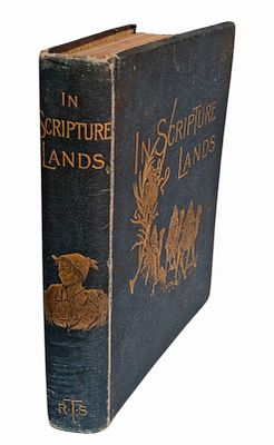 A Fascinating Journey in Palestine, and the Ancient Bible Lands - 1891 Edward Wilson 