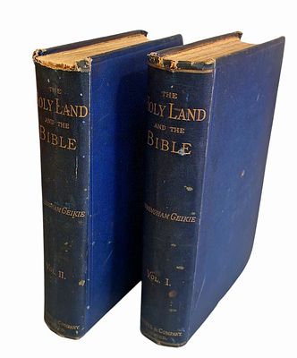 Two (2) volumes - A comprehensive journey in the Holy Land, 1887, Land of the Bible, 
London 