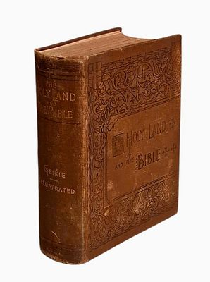 2 חלקים בספר אחד! 
ספרו של GEIKIE, Cunningham - מאות איורים, 1891 מסע בארץ הקודש, 1888, הוצאה ראשונה