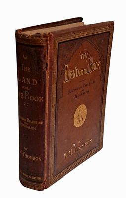 The Land and the Book - כרך שמתיחס לדרום הארץ ולירושלים
1881, מאת החוקר הידוע Thomson W.M. The 