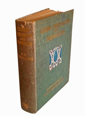 מסע בירושלים, קהיר, דמשק - כולל איורים צבעוניים, ביניהם איורים מאת Bartlett, לונדון , 1907
. Cair 