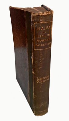 Rare!
Haifa, Life in Modern Israel, by Lawrence Oliphant, 1887
Title page missing. Haifa or Life 