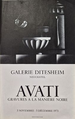 Galerie Ditesheim Neuch&acirc;tel - Avati. Gravures &agrave; la mani&egrave;re noire, 1973Exhibition poster 
