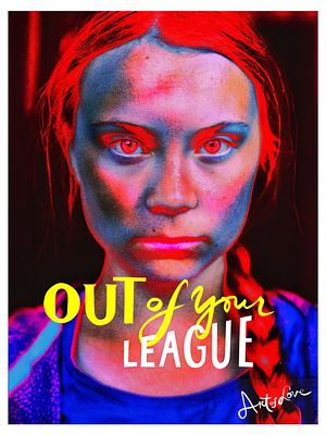 Pellarose - Out of your League (Greta Thunberg), 2024Original digigraphy on Hahnem&uuml;hle Albrecht 