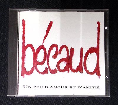 Becaud - Un peu d'amour et d'amiti&eacute;. Голландия. 1993 г. Потертости футляра, небольшие 