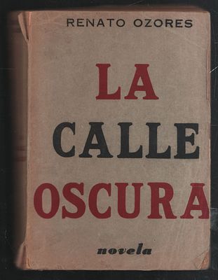 Автограф. Ренат Осорес. Темная улица. На испанском языке. Панама. 1955 г. 376 с. Мягкий 