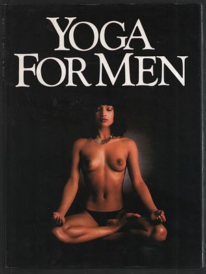 John Champ. Yoga for men. SACKETT &amp; MARSHALL. 1978 г. 60 с. Твердый суперобложка переплет 