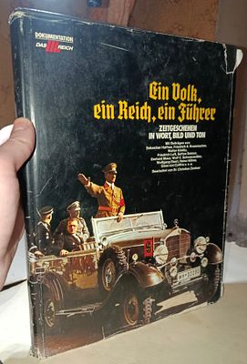 Ein Volk, ein Reich, ein F&uuml;hrer. Zeitgeschehen in Wort, Bild und Ton События современности в 