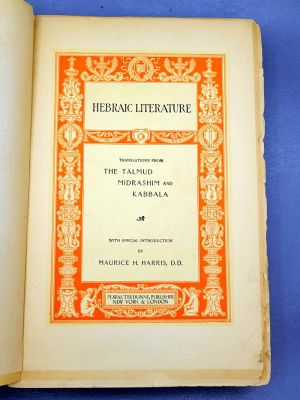 From the Jewish Literature Library, Hatalmud, Midrashim & Kabbalah w/ Opening by Maurice H. 
