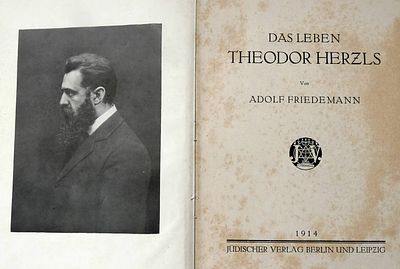 Das Leben Theodor Herzls von Adolf Friedemann, portrait, 1914, in German Berlin, Juedischer 