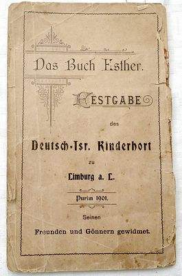 Das Buch Esther. Festgabe des Deutsch-Isr. Kinderhort zu Limburg a. L., illustr., 1901, in 