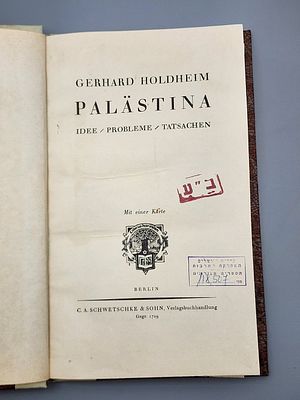 The Book 
Palastina by Gerhard Holdheim — Including Original Maps — Berlin, 1929. The 