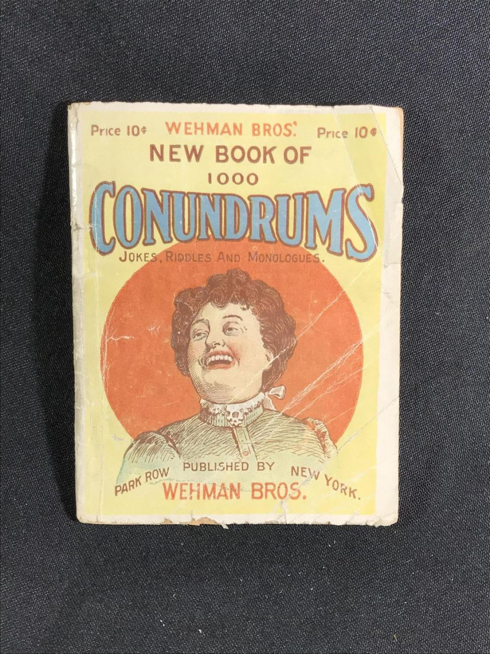 Lot 152: Antique Joke Book (1904) Wehman Bros New Book of 1,000 Conundrums