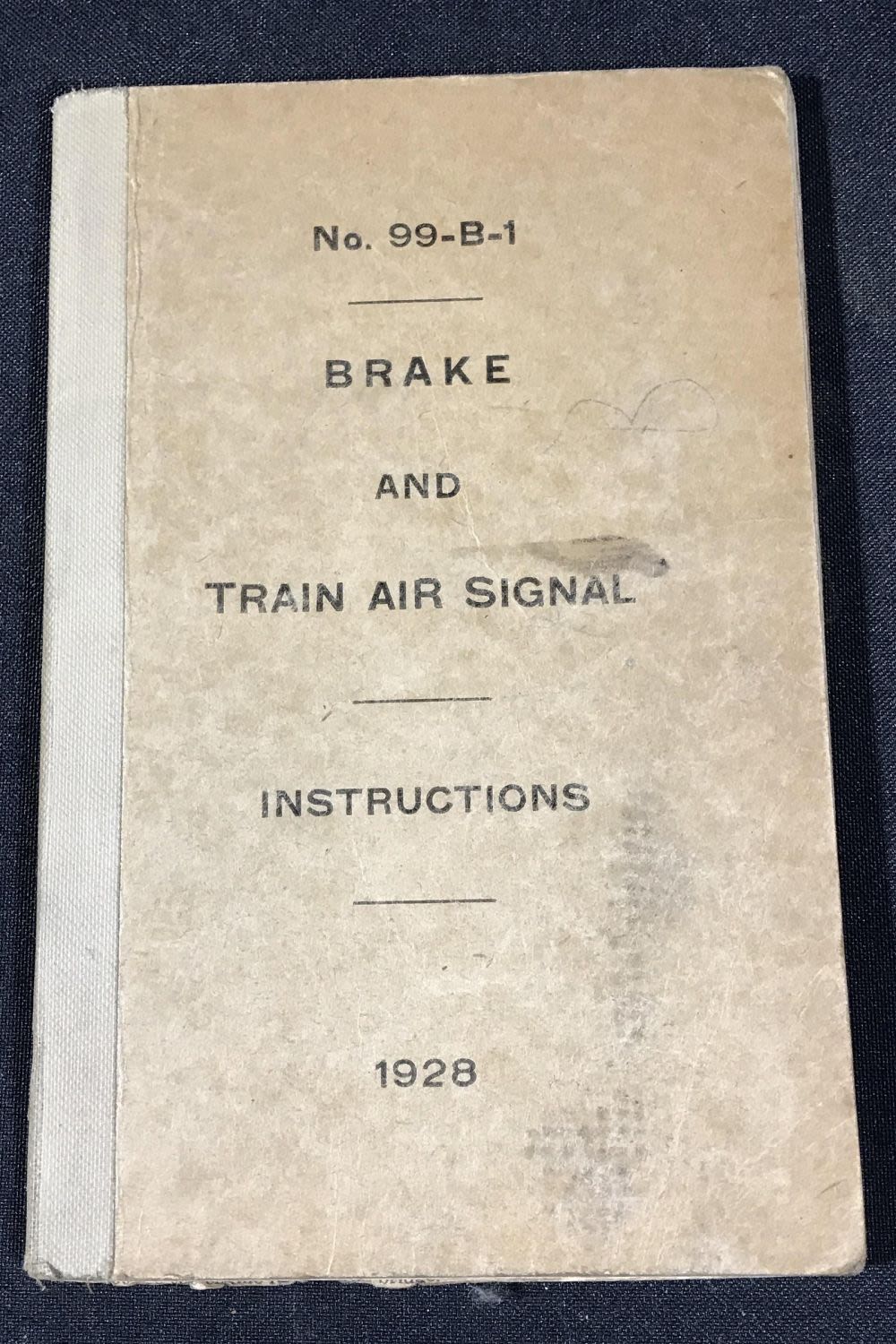 Lot 196: 1928 Brake & Train Air Signal Instructions .
