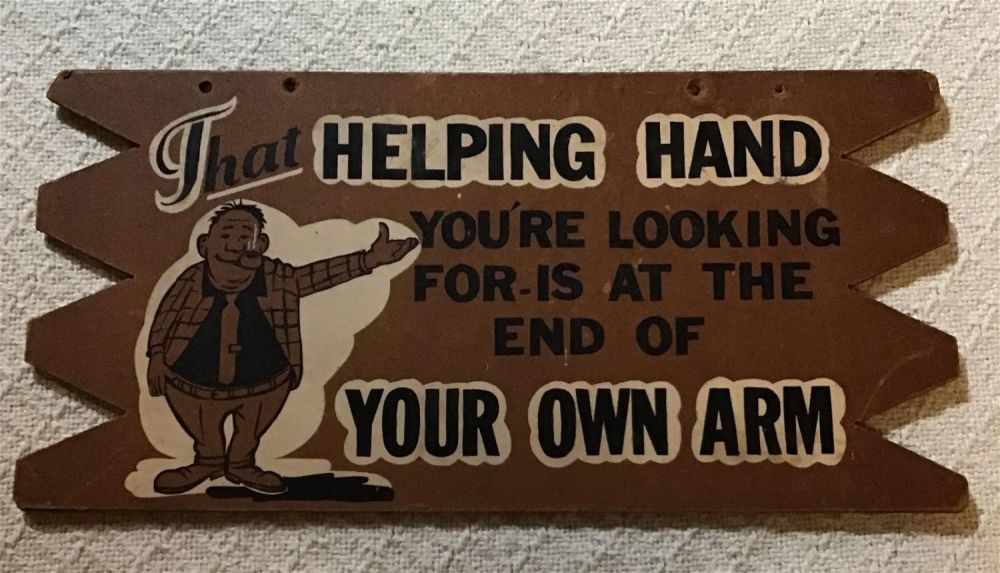 Lot 255: Vintage Motivational Sign Measures 12" x 6"