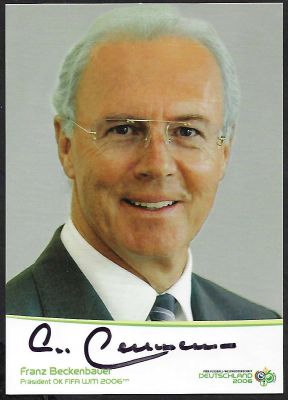 פרנץ בקנבאואר - גלויה של אגדת הכדורגל הגרמנית, פרנץ בקנבאואר, במסגרת מונדיאל 2006 בגרמניה, החתומה 