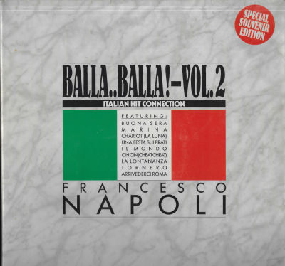 סינגל כפול Francesco Napoli – Balla..Balla! Vol. 2 - Italian Hit Connection, מצב הסינגלים: EX
