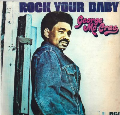 תקליט George McCrae – Rock Your Baby, תוצרת ישראל, מצב התקליט: EX