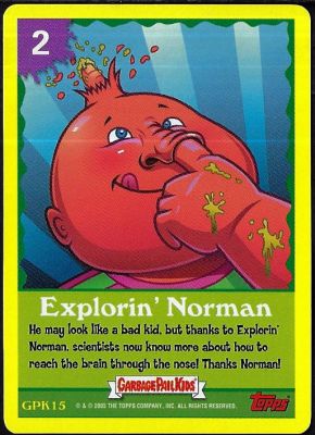 חבורת הזבל - קלף חבורת הזבל, רון מצא מטמון, סדרה רשמית של קלפי משחק שיצאו ב-2005. מדובר בסדרה 