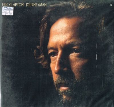 תקליט Eric Clapton – Journeyman, תוצרת ישראל. מצב התקליט: EX