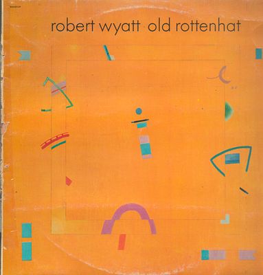 תקליט Robert Wyatt, תוצרת הארץ, כולל אינסרט, פגם קל בצד העטיפה. מצב התקליט: EX