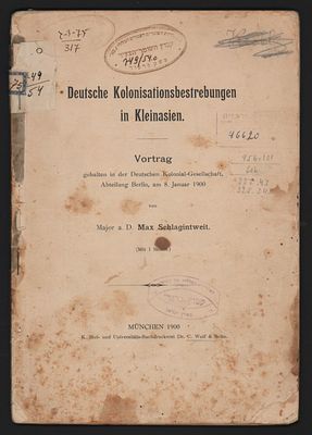 עולם - מאמצי הקולוניזציה הגרמנית באסיה הקטנה. הרצאה שניתנה בחברה הקולוניאלית הגרמנית בברלין, ינואר 