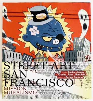Street Art San Francisco - Mission Muralismo 
Abrams New York, 2009. 
ספר מאוד צבעוני ועמוס 