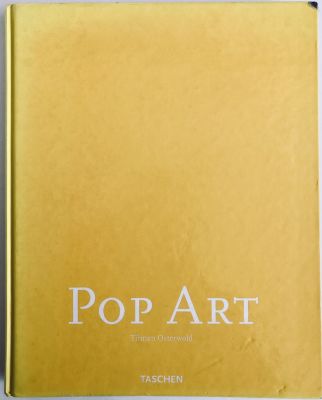 Pop Art 
Taschen, 1999. מאת: Tilman Osterwold. 
ספר יפה שמכרז את מיטב אמני ואמנות הפופ-ארט של 