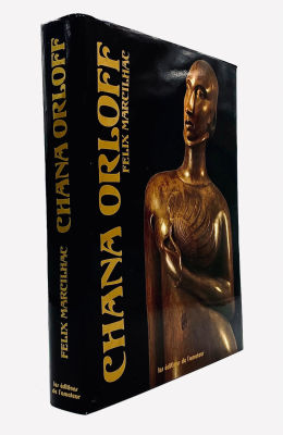 Chana Orloff - Retrospective. Chana Orloff, by Felix Marcilhac. 
Les Editions de l'Amateur 