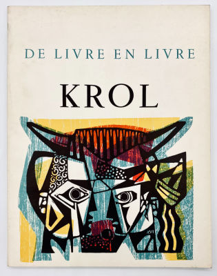 Abram Krol - Catalog with Dedication - Paris 1966. De Livre en Livre, Krol. Preface de Robert 