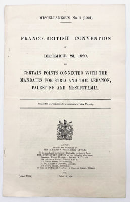 The Franco-British Agreement of 1920 on the Mandate in Palestine - London 1921. Franco-British 