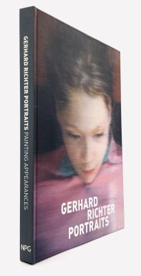Gerhard Richter Portraits, Painting Appearances . by Paul Moorhouse. 
National Portrait Gallery 