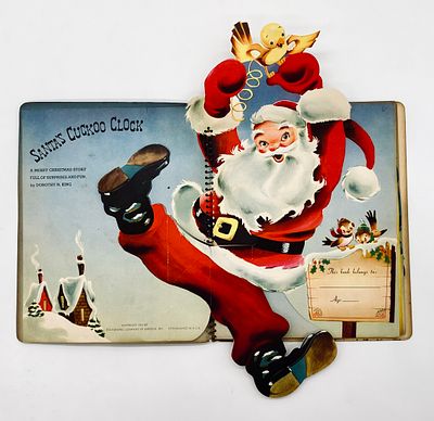 Santa's Cuckoo Clock - Christmas Pop-Up Book - 1954. by: Dorothy N King. 
Published by 