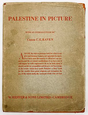 Palestine in Picture - Paris 1929. Palestine in Picture. with an introduction by C.E. Raven. 