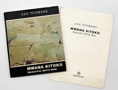 לוק טוימנס - קטלוג הביתן הבלגי בביאנלה בוונציה. Luc Tuymans: Mwana Kitoko, Beautiful White Man. 