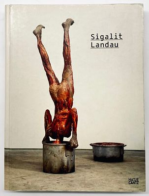 סיגלית לנדאו - ספר חתום. Sigalit Landau. by: Gabriele HOrn, Ruth Ronen. 
Hatje Cantz, 2008. 
ספר 