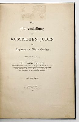 On the Settlement of Russian Jews in the Euphrates and Tigris Regions - Baltimore 1892. Uber die 