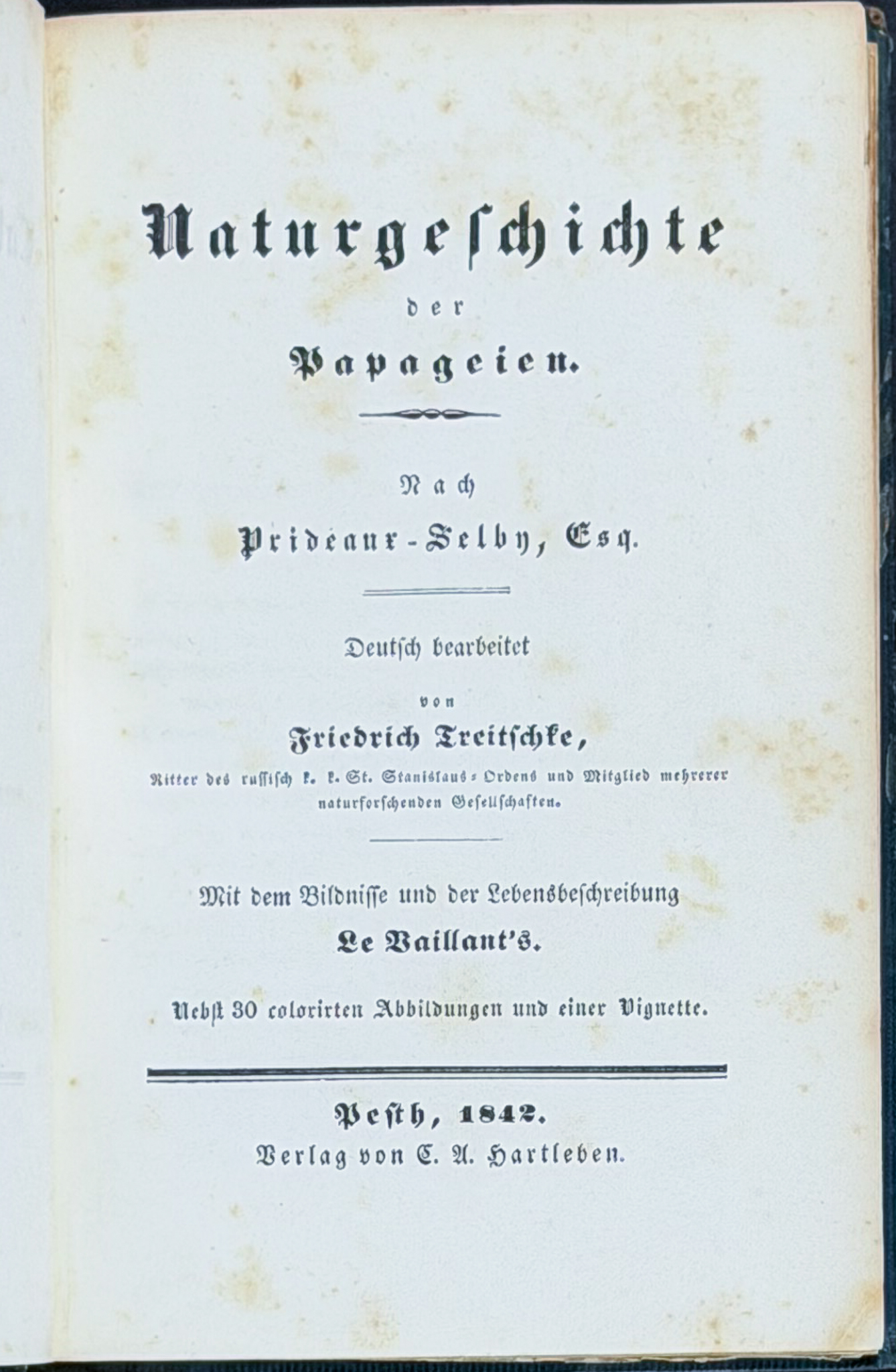 Jardine & Selby's Parrots - Volume with 30 Originally Hand-colored Engravings