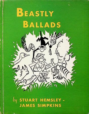 Beastly Ballads, By Hemsley, Stuart and James Simpkins