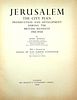 Henry Kendall 
Jerusalem City Plan. Preservation and Development During the British Mandate תמונה - 1